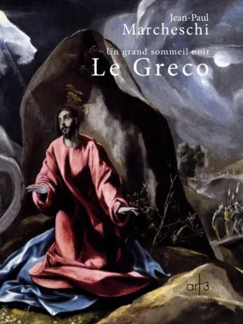 Le Greco – Un grand sommeil noir
