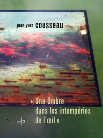 Une ombre dans les intempéries de l'œil