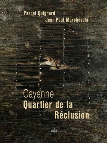 Cayenne - Quartier de la Réclusion